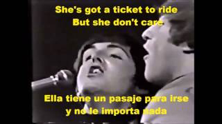 Ticket To Ride - Subtitulada en Español e Ingles