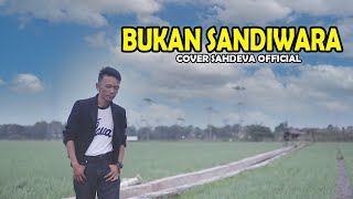 Download lagu DANGDUT BUKAN SANDIWARA - IRVAN MANSYUR COVER SAHDEVA mp3