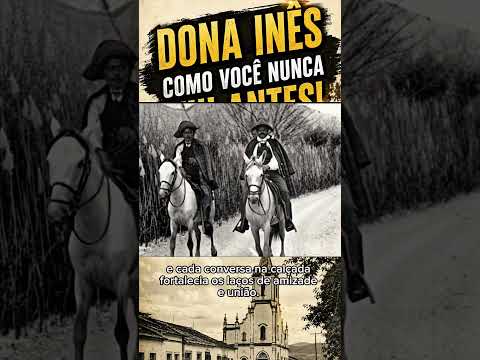 Dona Inês Como Você Nunca Viu Antes! #donainês #paraíba #nordeste #antigamente