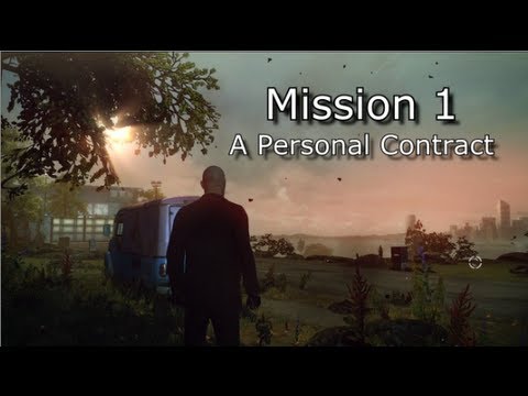 Hitman: Absolution - Mission 1: A Personal Contract - Hard Walkthrough