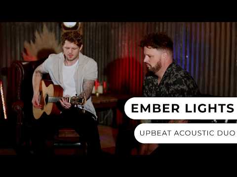 Ember Lights - Upbeat Acoustic Duo