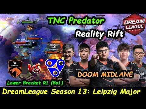 SEA Derby Match !! TNC Predator vs Reality Rift Doom Mid DreamLeague Season 13 Leipzig Major Dota 2
