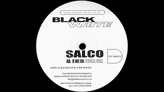 Salco - R We OK (Tribal Mix)