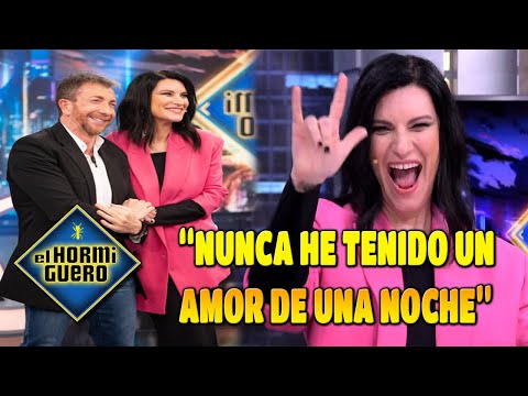 LAURA PAUSINI DESVELA con CUÁNTOS HOMBRES HA ESTADO EN TODA SU VIDA EN EL HORMIGUERO