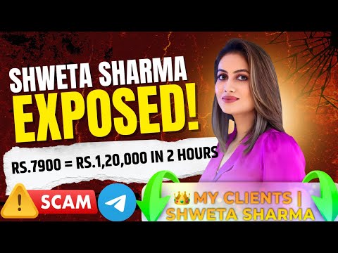 TRADER LAKSHMI VERMA / SHWETA SHARMA / SHALINI KAPOOR EXPOSED! Shocking Truth about Investment SCAM
