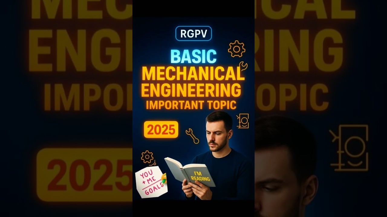 RGPV BASIC MECHANICAL ENGINEERING IMPORTANT TOPICS⚠️| Bme important questions rgpv #rgpv #exam#pyqs
