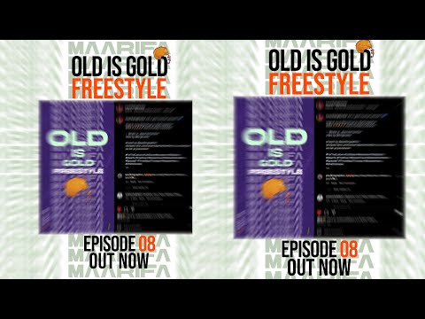 Maarifa ft Diamond   - Old Is Gold Freestyle - Episod  8