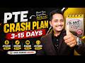 3 15 Days PTE Study Plan Full Strategy To Score 79