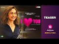 I Love You - Teaser | JioCinema | Rakulpreet Singh | Pavail Gulati | Akshay Oberoi