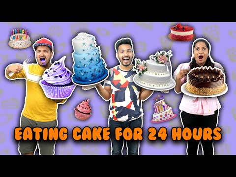 Eating Cakes For 24 Hours Challenge | Eating Yummy Cakes | Hungry Birds