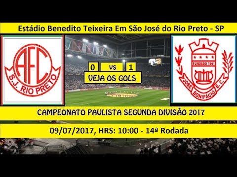 CAMPEONATO PAULISTA SEGUNDA DIVISÃO 2017 AMÉRICA-SP 0 X 1 JOSÉ BONIFÁCIO-SP
