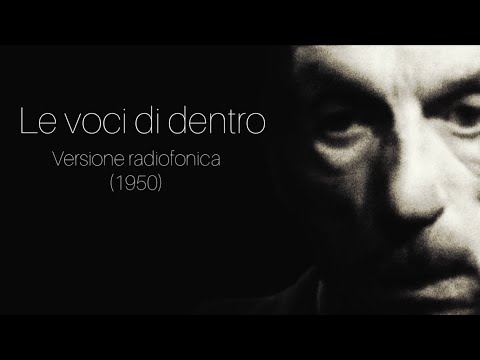 E. De Filippo - Le voci di dentro - Versione radiofonica (1950)