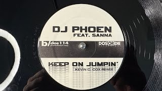 DJ Phoen Feat. Sanna – Keep On Jumpin'  (Kevin C. Cox Remix) - Dos Or Die Recordings – DOS 114