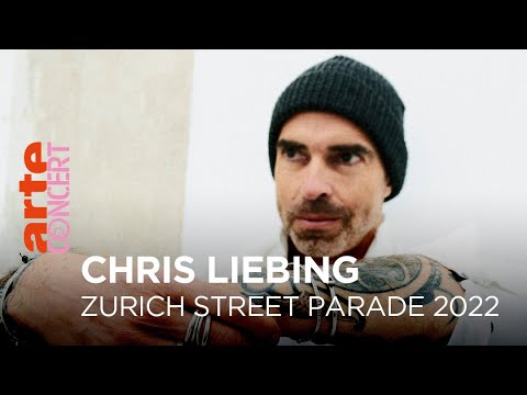 Chris Liebing - Zurich Street Parade 2022  - @ARTE Concert