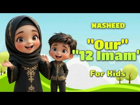 These are my Twelve Imams - Nasheed For kids Learn our 12 imam name's #trending #forkids