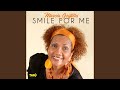 Smile for Me