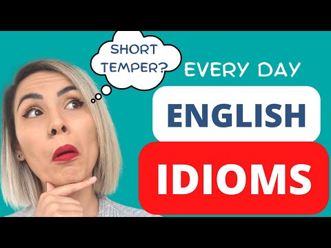 Learn Everyday English Idioms (With Examples)