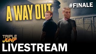 A Way Out: PRISON FAKE (FINALE) | TripleJump Live