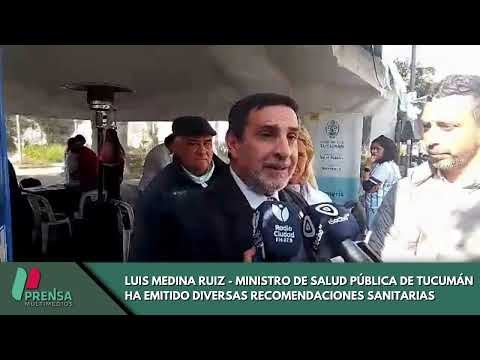 LUIS MEDINA RUIZ - MINISTRO DE SALUD PÚBLICA DE TUCUMÁN