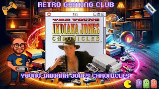 The Young Indiana Jones Chronicles | NES |  8-Bit Adventure with Indy! | Review & Gameplay