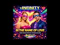 Infinity In The Name Of Love 2026 Remix By SVD