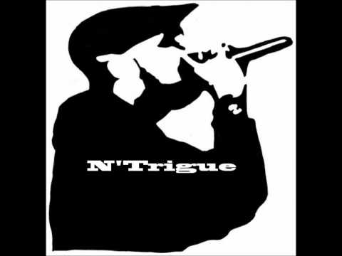 N'Trigue- Pay My Dues
