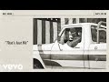 Riley Green - That's Just Me (Official Audio)