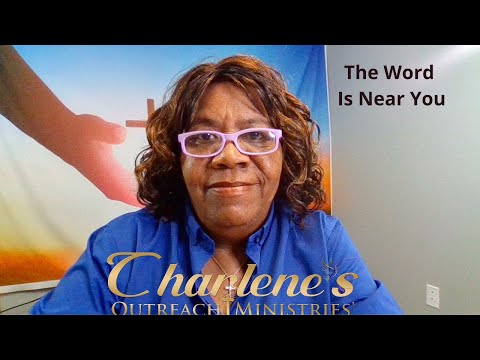 The Word is Near You. Deuteronomy 30: 11-16. Wednesday's, Daily Bible Study.
