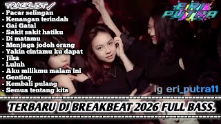 Download lagu DJ BREAKBEAT TERBARU POP INDO 2026 FULL BASS!! mp3