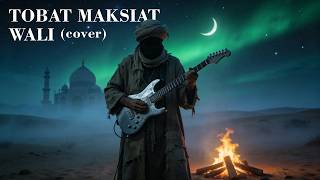 Download lagu WALI - TOBAT MAKSIAT | RELIGI ROCK METAL COVER mp3