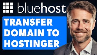 How To Transfer Domain From Bluehost To Hostinger (2024 Guide)
