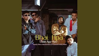 Download lagu Bhai Apa (Tidak Apa-apa) mp3