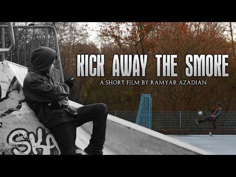 KICK AWAY THE SMOKE | Short Film