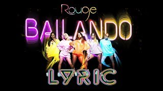 Bailando - Rouge Lyric Vídeo