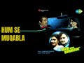 हम से मुकाबला Bad Aur Badnam Lata Mangeshkar Suresh Wadkar Songs Parveen Babi