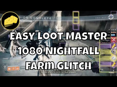 Insane Farm Glitch Easy Master Nightfall Ordeal 1080 Festering Core Strike 100k Cheese