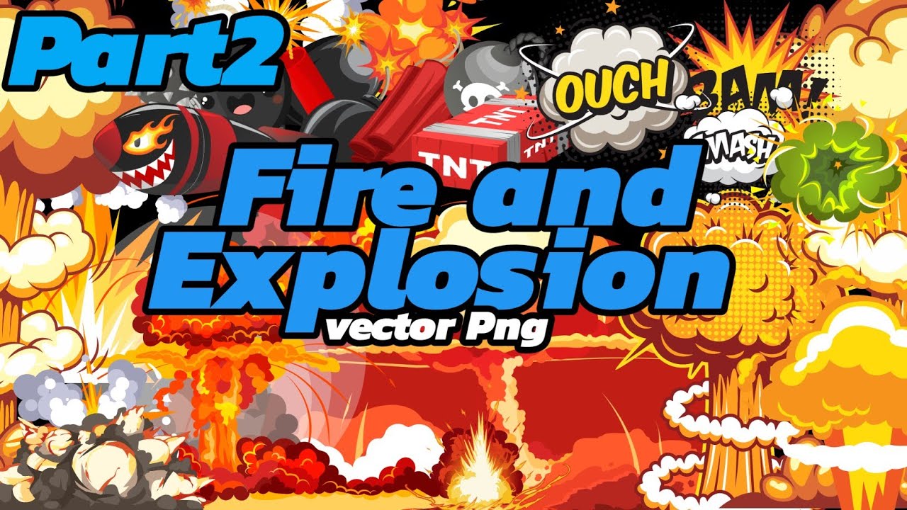 Fire Explosion Vector | Part2 [Random 82png]