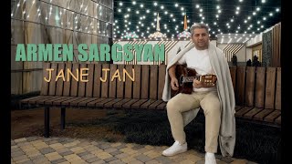 Armen Sargsyan - Jane Jan (2022)