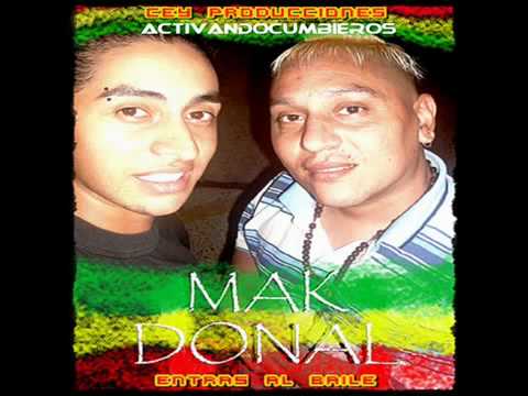 MAK DONAL - ENTRAS AL BAILE [CUMBIA FEBRERO 2012]
