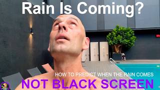 🌀How to Know When The Rain Will Come. Rain Hunting during Asia Rainy Season in Cambodia. Rain Sounds
