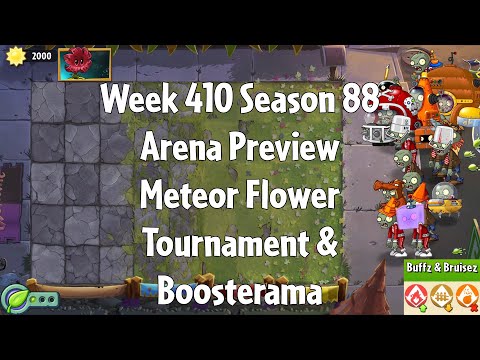 PvZ2 Arena Preview - Week 410 Season 88 - Meteor Flower Tournament & Boosterama - Gameplay