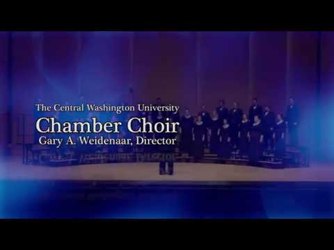 CWU Chamber Choir, arr. Gjeilo, - "Wintertide"