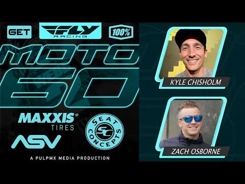 Fly Racing Moto:60 Show - Glendale SX 2026 with Zach Osborne & Kyle Chisholm