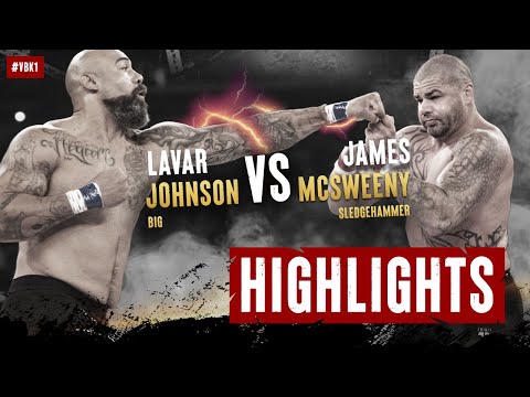 Lavar Johnson vs James McSweeney - Fight Highlights (VBK1)