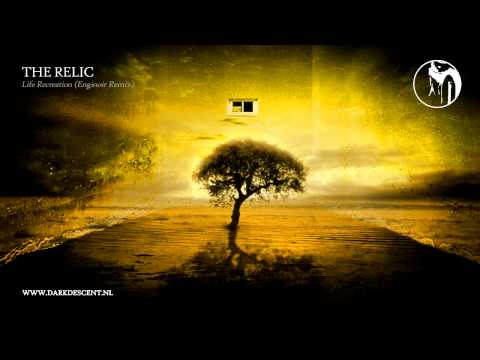 The Relic - Life Recreation (Enginoir Remix) [Preview]