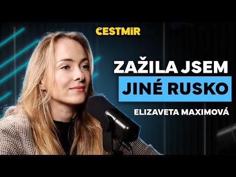 ELIZAVETA MAXIMOVÁ: Zažila jsem jiné Rusko, vracím se tam ve snech, v realitě už nemůžu