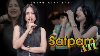 Download lagu Sasya Arkhisna - Satpam Ati ( Live Music) - Sa Music || Ngancani Kowe Nganti Ketemu Jodone mp3