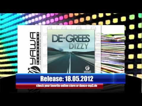 DE-GREES - DIZZY (Radio Edit)