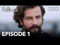 The Promise Episode 1 Romanian Subtitle Jurământul