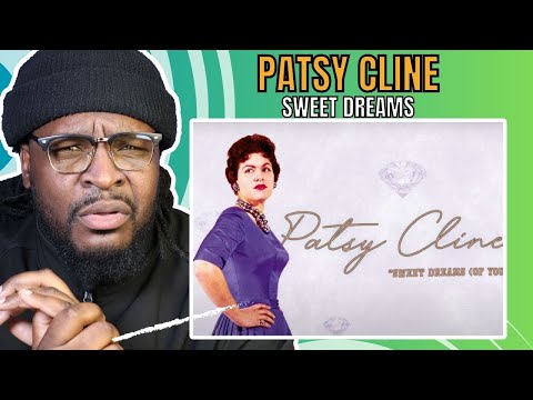 Outstanding Voice!! | Patsy Cline - Sweet Dreams | REACTION/REVIEW